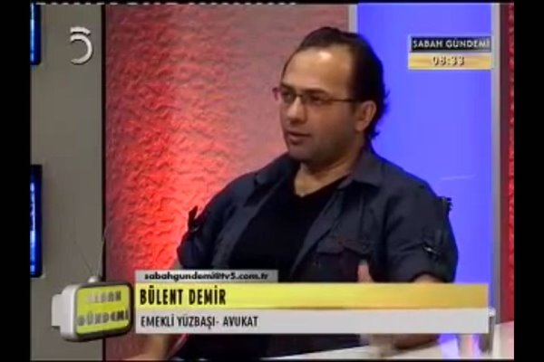 Adalet Platformu Genel Başkanı Avukat Bülent Demir TV5'de program konuğuydu